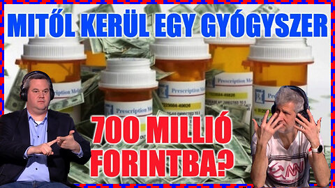 Mitől kerül 700 millió forintba egy gyógyszer? - Politikai Hobbista 24-02-18; dr. Takács Péter