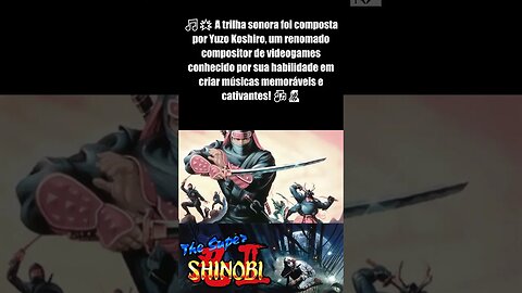 🎶 Descubra os Segredos da Trilha Sonora de Shinobi III - Return of the Ninja Master do Mega Drive! 🎮