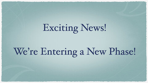 Walter Veith - Exciting News! We’re Entering a New Phase!