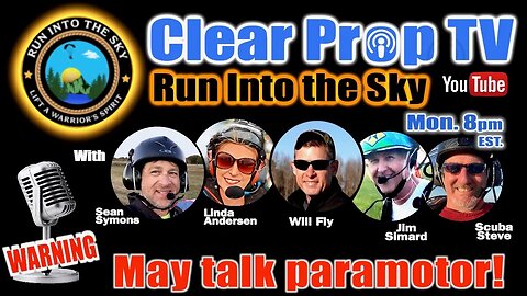 Ep 183 - Susan Ray - One Wheel Grandma - Run Into The Sky - ClearPropTV paramotor podcast