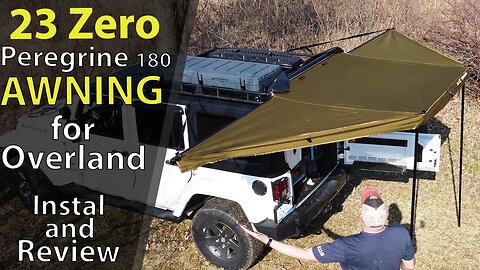 23Zero Peregrine Awning 180 Degree / INSTALL and REVIEW