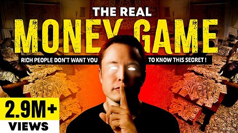 The Real Money Game: How to Get RICH When You Have Nothing