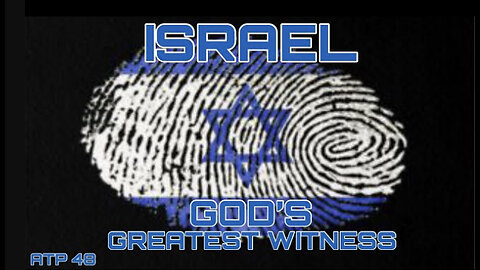 MUST SEE! ISRAEL: GODS GREATEST WITNESS!