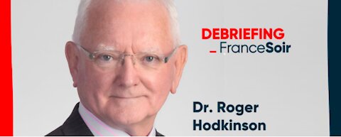 "Les vaccinés sont des innocents qui vont au massacre" Dr Roger Hodkinson