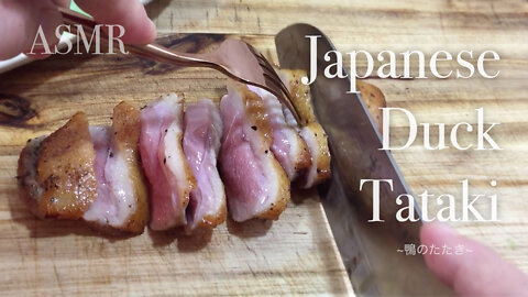 How To Make JAPANESE DUCK TATAKI | No Music Version | ASMR