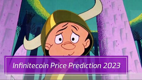 Infinitecoin Price Prediction 2022, 2025, 2030 IFC Price Forecast Cryptocurrency Price Prediction