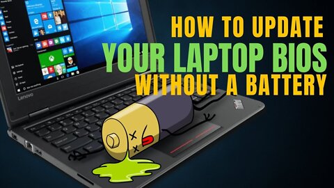 how to update your laptop BIOS with a dead battery