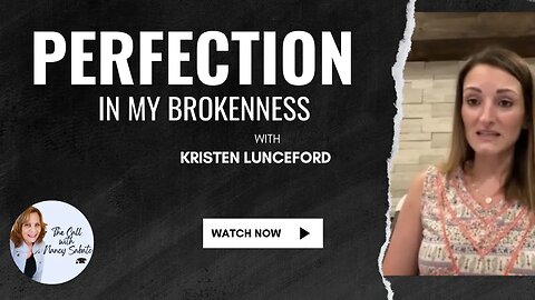PERFECTION IN MY BROKENNESS