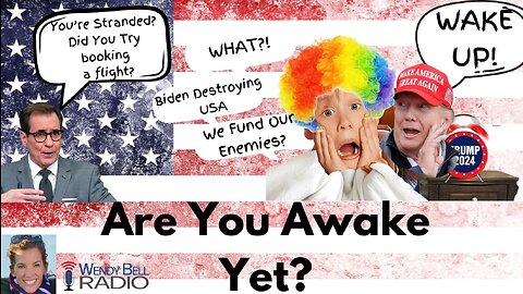 Are You Awake Yet?