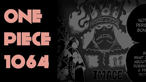 One Piece Chapter 1064 + Theory | KUMA A SPECIAL RACE?! | VEGAPUNK & DRAGON'S CONNECTION?!
