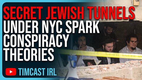 SECRET Jewish Tunnels Under NYC Spark CONSPIRACY THEORIES, The Real Reason May Be BASED AF