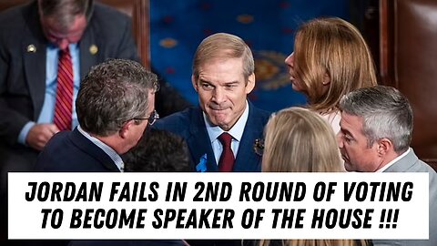Jim Jordan Fails Again To Become Speaker After Second Round Of Voting !!!
