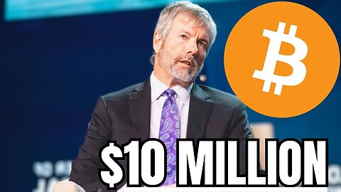 “Prepare for $10M Bitcoin Price Tsunami” - Michael Saylor