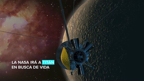 El próximo destino de la NASA es Titán