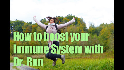 How to boost your immune system with Dr. Ron Neer