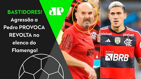 SOCO DE PREPARADOR EM PEDRO: "a INFORMAÇÃO é que os jogadores do Flamengo..." AGRESSÃO gera REVOLTA!