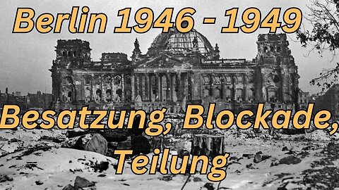 Berlin 1946 1949 der Aufbau beginnt Doku deutsch