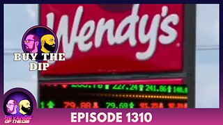 Episode 1310: Buy The Dip