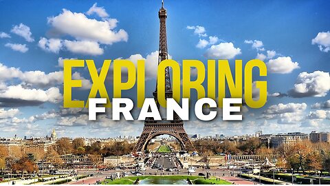 Unveiling France: "Unveiling Hidden Gems and Iconic Landmarks!"
