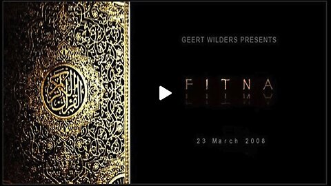 FITNA - The Film by Geert Wilders that exposed the Truth about Islam and their Agenda