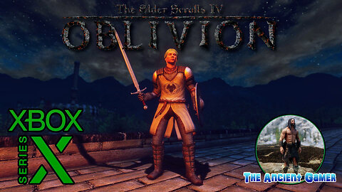 The Elder Scrolls IV: Oblivion, Xbox Series X! 4K/60 🎮⚔💚