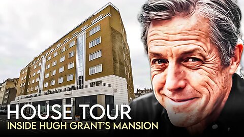Hugh Grant | House Tour | $13 Million Notting Hill Mansion & More