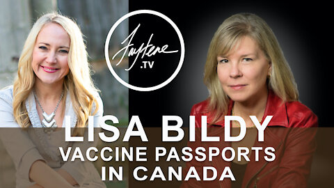 Vaccine Passports with Lisa Bildy from the Justice Centre for Constitutional Freedoms