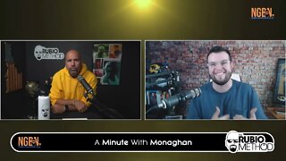 Minute with Monaghan