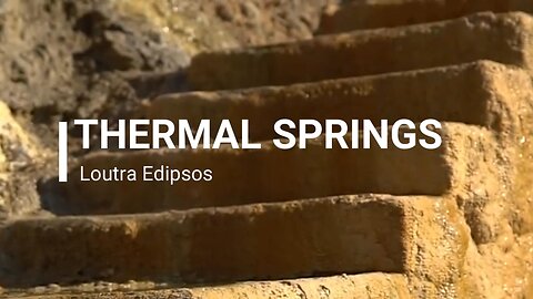 Thermal Springs, Loutra Edipsos, Evia Island