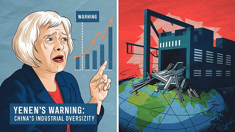 NP (Ep.06) -- Yellen's Warning: China's Industrial Overcapacity (3D Animation)