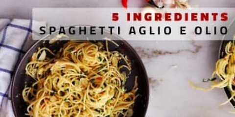 How to Cook Spaghetti Aglio E Olio | ONLY 5 INGREDIENTS