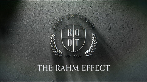 The Rahm Effect | Universitatea ROOT | 31 ianuarie 2024 | Romanian