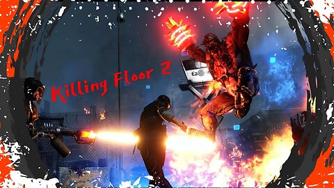 It's HALLOWEEN Month! Let's Celebrate By Playing Horror Based Video Games! KILLING FLOOR 2!!!