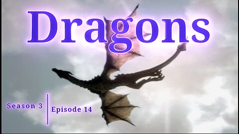 The New Earth Quest: Dragons ~ With Dr. Sam Mugzzi, George, and Digital Tom
