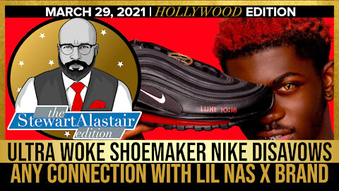 ULTRA WOKE SHOEMAKER NIKE DISAVOWS ANY CONNECTION WITH LIL NAS X BRAND