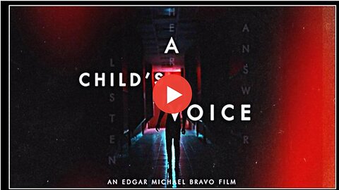 A Childs Voice Movie on FreedomFighterReport & JFK Jr Lives Channels