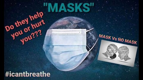 DOES WEARING MASKS HURT YOU MORE THAN HELP YOU??🤔🤔