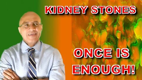 Say No To Recurrent Kidney Stones!
