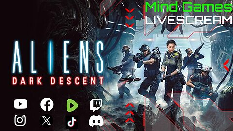 Aliens Dark Descent LiveScream Round 2 - Mind Games