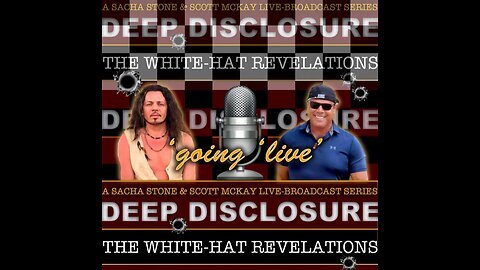 White Hat Revelations with Sacha Stone | August 16th, 2023 Patriot Streetfighter