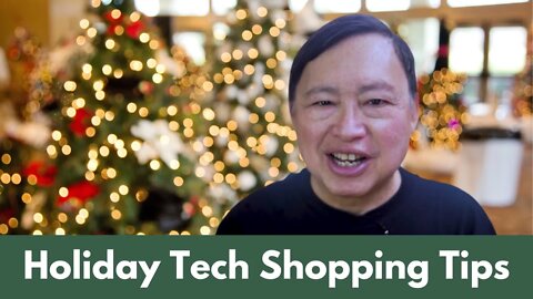 Safe Tech Shopping Tips for the Holidays! Make Privacy Aware Choices