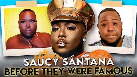 Saucy Santana | Before They Were Famous | Florida's Sussy Rapper