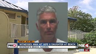 Witnesses: Man hit wife, daughter at beach