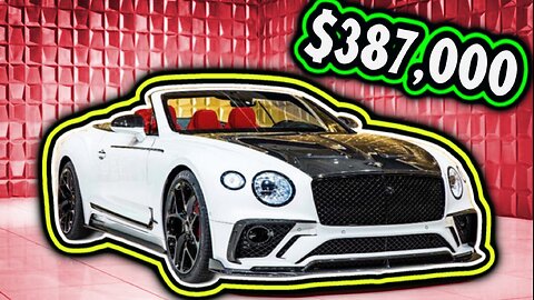$387,000 Mansory Bentley Continental