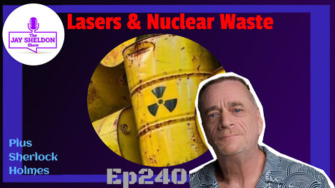 Lasers and Nuclear Waste!