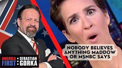 Nobody believes anything Maddow or MSNBC says. Lord Conrad Black with Sebastian Gorka