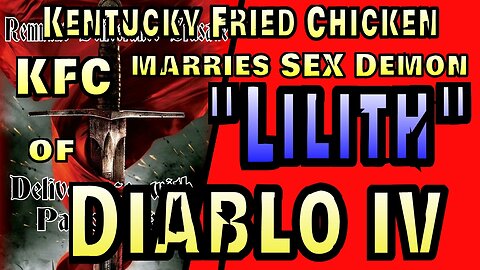 KFC Marries Lilith of Diablo IV