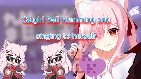 vtuber catgirl humming and singing to herself