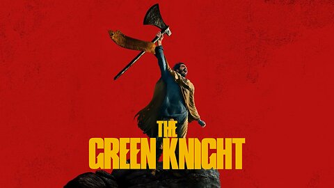 The Green Knight (2021) Movie Trailer