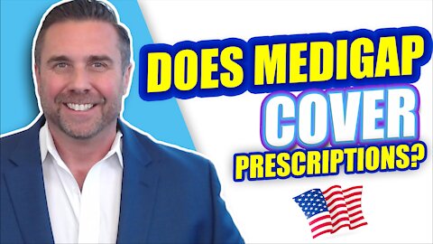 Do Medigap Plans Cover Prescription Drugs